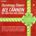 Buy Ace Cannon - Christmas Cheers From Ace Cannon (Vinyl) Mp3 Download