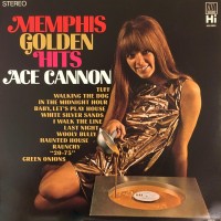 Purchase Ace Cannon - Memphis Golden Hits (Vinyl)