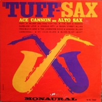 Purchase Ace Cannon - Tuff-Sax (Vinyl)