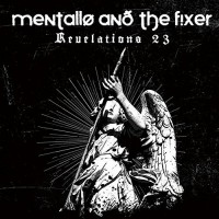 Purchase Mentallo and The Fixer - Revelations 23