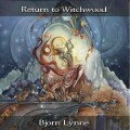 Buy Bjorn Lynne - Return To Witchwood Mp3 Download