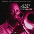 Buy Curtis Fuller - I Will Tell Her CD1 Mp3 Download