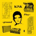 Buy Kink - Playground Mp3 Download