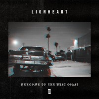 Purchase Lionheart - Welcome To The West Coast II