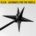 Buy R.E.M. - Automatic For The People (25Th Anniversary Edition) Mp3 Download