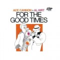 Buy Ace Cannon & Al Hirt - For The Good Times Mp3 Download