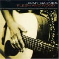 Buy Jimmy Barnes - Flesh And Wood Mp3 Download