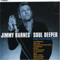 Purchase Jimmy Barnes - Soul Deeper ... Songs From The Deep South CD1