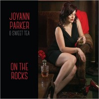 Purchase Joyann Parker & Sweet Tea - On The Rocks