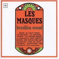 Purchase Les Masques - Brasilian Sound (Vinyl) (Reissued 1999)