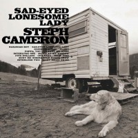 Purchase Steph Cameron - Sad-Eyed Lonesome Lady