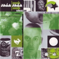 Purchase Yada Yada - Subculture