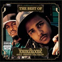 Purchase Youngbloodz - The Best Of Youngbloodz - Still