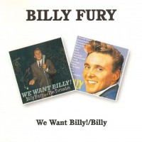 Purchase Billy Fury - We Want Billy! / Billy (Vinyl)