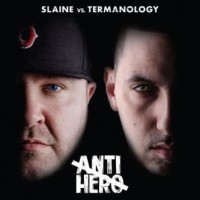 Purchase Slaine & Termanology - Anti-Hero