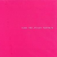 Purchase Hiroshi Yoshimura - Flora 1987
