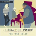 Buy Clare Teal - In Good Company (With Grant Windsor & Pee Wee Ellis) Mp3 Download