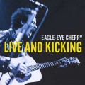 Buy Eagle-Eye Cherry - Living And Kicking Mp3 Download