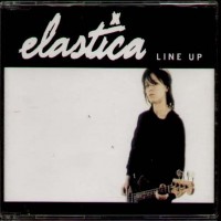 Purchase Elastica - Line Up (EP)