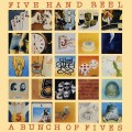 Buy Five Hand Reel - A Bunch Of Fives (Vinyl) Mp3 Download