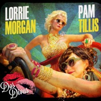 Purchase Lorrie Morgan - Dos Divas (With Pam Tillis)