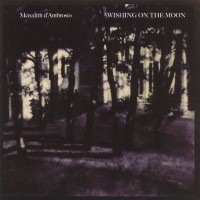 Purchase Meredith D'ambrosio - Wishing On The Moon