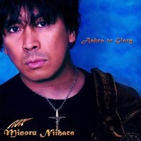 Purchase Minoru Niihara - Ashes To Glory