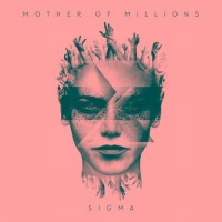 Purchase Mother Of Millions - Sigma