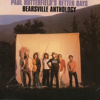 Purchase Paul Butterfield's Better Days - Bearsville Anthology