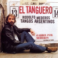 Purchase Rodolfo Mederos - El Tanguero