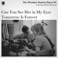 Purchase The Weather Station - Duets #1 (EP)