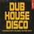 Purchase VA- Dub House Disco 2000 CD1 MP3