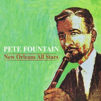 Purchase Pete Fountain - New Orleans All Stars (Remastered 2017)