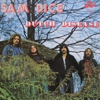 Purchase Sam Dice - Dutch Disease (Vinyl)