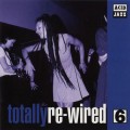 Buy VA - Totally Re-Wired Vol. 6 Mp3 Download