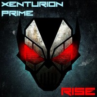 Purchase Xenturion Prime - Rise (EP)