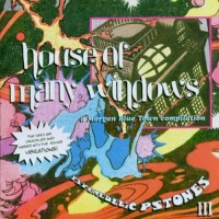 Purchase VA - Psychedelic Pstones 3: House Of Many Windows