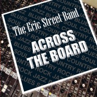 Purchase Eric Street Band - Across The Board