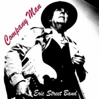 Purchase Eric Street Band - Company Man