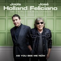 Purchase Jools Holland & José Feliciano - As You See Me Now