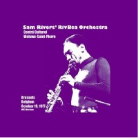 Purchase Sam Rivers - Brussels (Vinyl)