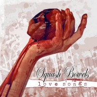 Purchase Squash Bowels - Love Songs