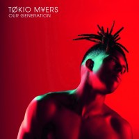 Purchase Tokio Myers - Our Generation
