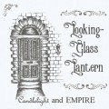 Buy Looking-Glass Lantern - Candlelight And Empire Mp3 Download