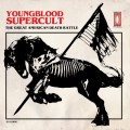 Buy Youngblood Supercult - The Great American Death Rattle Mp3 Download