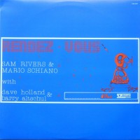Purchase Sam Rivers - Rendez - Vous: Sam Rivers And Mario Schiano (Vinyl)