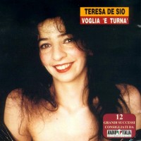 Purchase Teresa De Sio - Voglia 'e Turnà