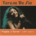 Buy Teresa De Sio - Voglia 'e Turnа E Altri Successi Mp3 Download