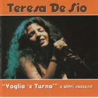 Purchase Teresa De Sio - Voglia 'e Turnа E Altri Successi