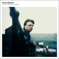 Purchase Adrian Borland - The Amsterdam Tapes